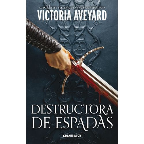 DESTRUCTORA DE ESPADAS - VICTORIA AVEYARD