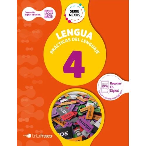 LENGUA 4 - SERIE NEXOS