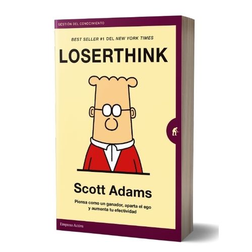 LIBRO LOSERTHINK - SCOTT ADAMS - PIENSA COMO UN GANADOR APAR