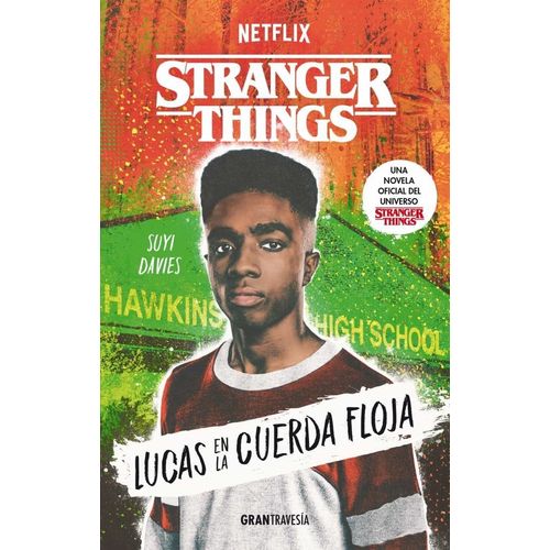 STRANGER THINGS: LUCAS EN LA CUERDA FLOJA - SUYI DAVIES