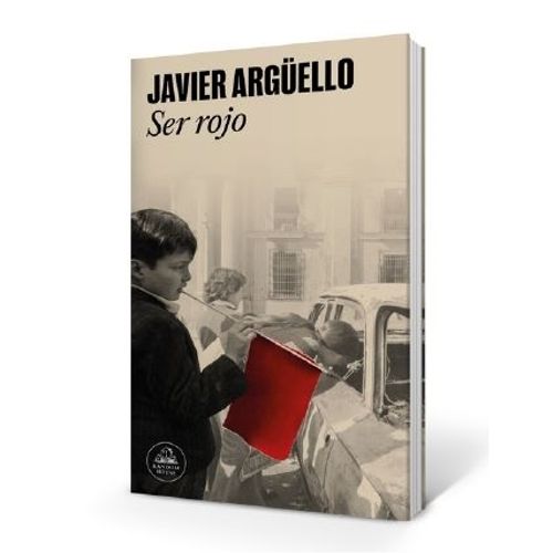 SER ROJO - JAVIER ARGUELLO