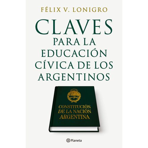 CLAVES PARA LA EDUCACION CIVICA DE LOS ARGENTINOS