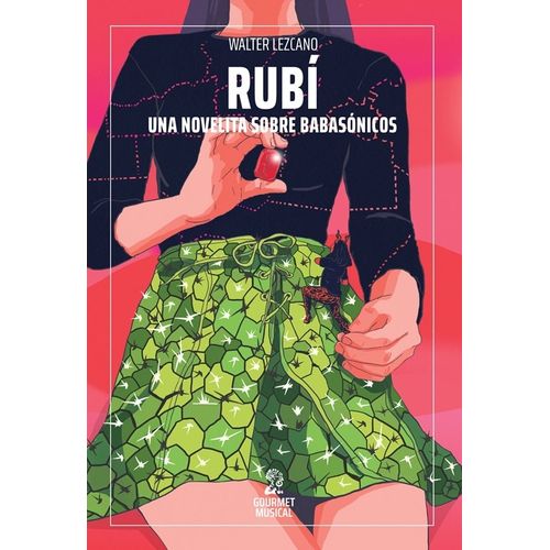 RUBI - UNA NOVELITA SOBRE BABASONICOS