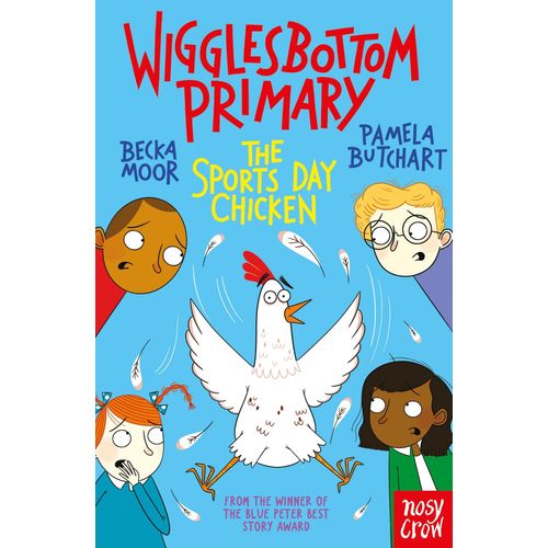 THE SPORTS DAY CHICKEN - WIGGLESBOTTOM PRIMARY