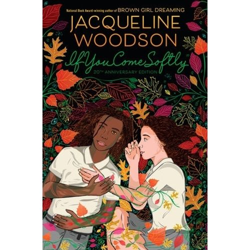 IF YOU COME SOFTLY - JACQUELINE WOODSON