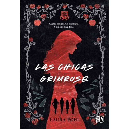 LAS CHICAS GRIMROSE - LAURA POHL