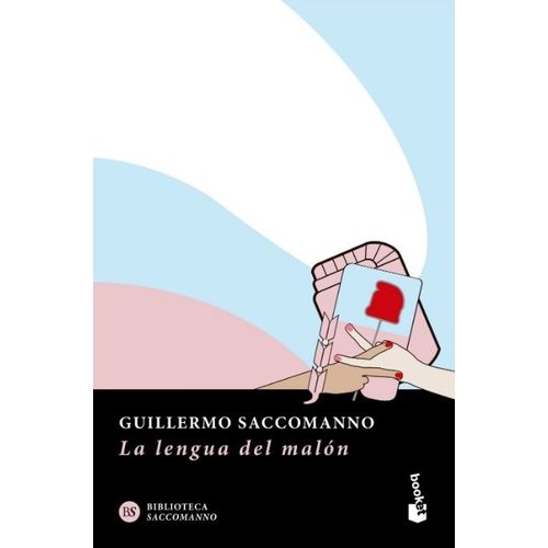 LA LENGUA DEL MALON - SACCOMANNO