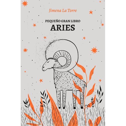 PEQUEÑO GRAN LIBRO - ARIES - JIMENA LA TORRE