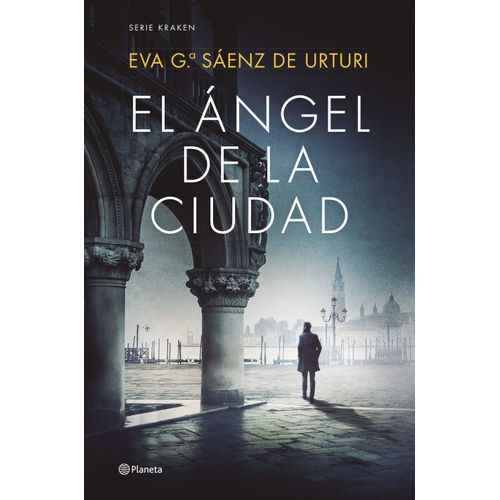 EL ANGEL DE LA CIUDAD - EVA GARCIA SAENZ DE URTURI