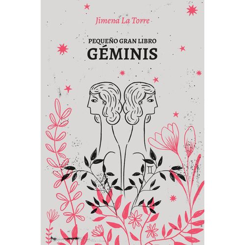 PEQUEÑO GRAN LIBRO - GEMINIS - JIMENA LA TORRE