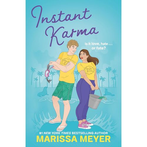 INSTANT KARMA - MARISSA MEYER