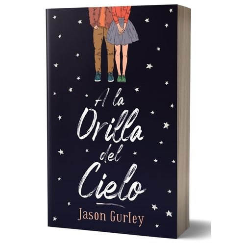 A LA ORILLA DEL CIELO - JASON GURLEY