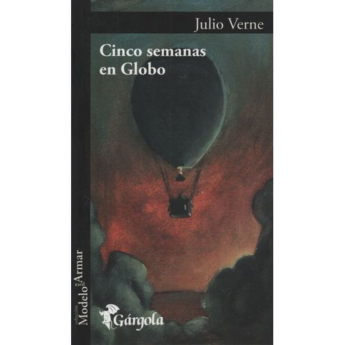 CINCO SEMANAS EN GLOBO - JULIO VERNE