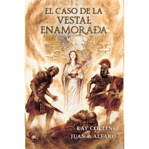 EL CASO DE LA VESTAL ENAMORADA - RAY COLLINS - J.P. ALFARO