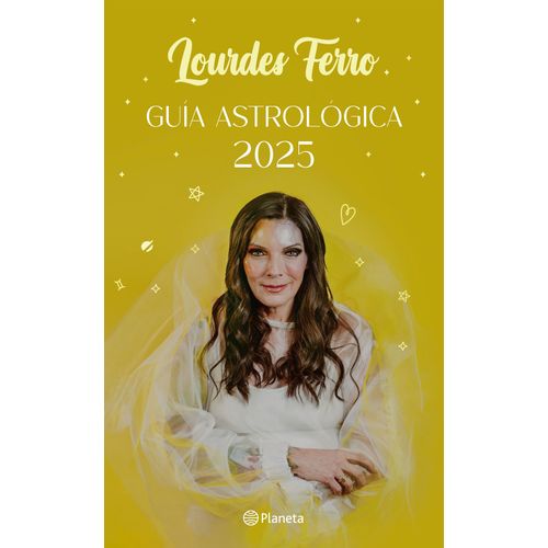 GUIA ASTROLOGICA 2025 - LOURDES FERRO