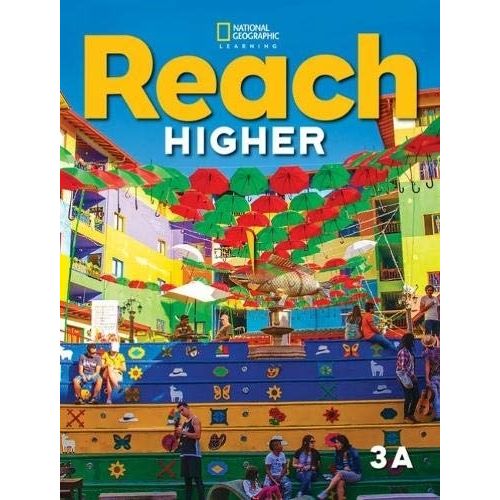 REACH HIGHER 3A - SB + ONLINE PRACTICE + EBOOK PACK REACH HIGHER 3A - SB + ONLINE PRACTICE + EBOOK PACK