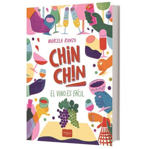 CHIN CHIN - EL VINO ES FACIL - MARCELA RIENZO