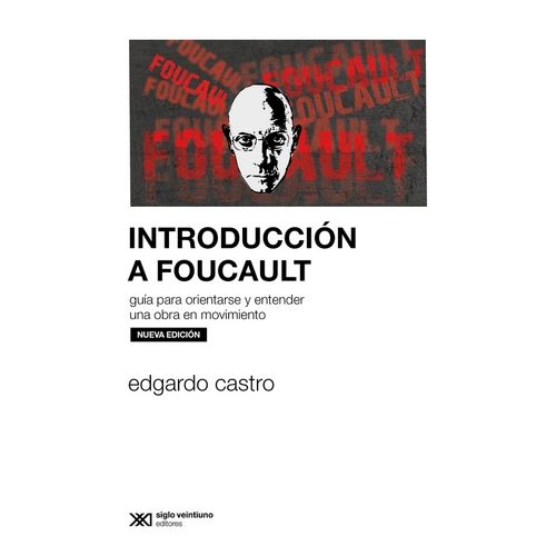 INTRODUCCION A FOUCAULT - EDGARDO CASTRO