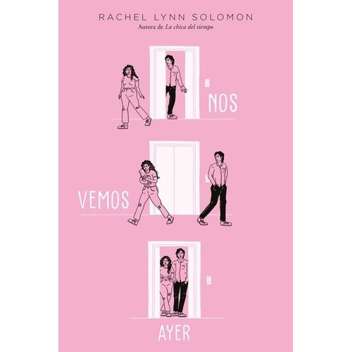 NOS VEMOS AYER  - RACHEL LYNN SOLOMON