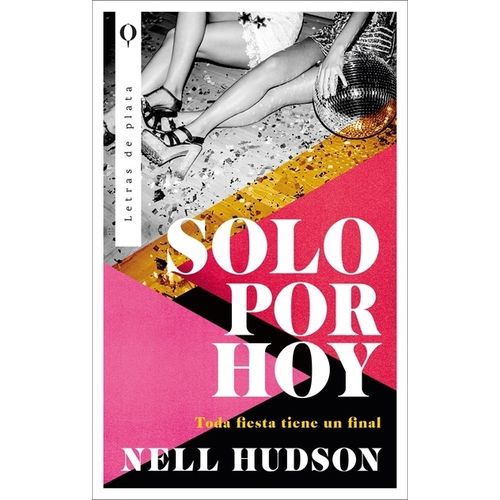 SOLO POR HOY - NELL HUDSON