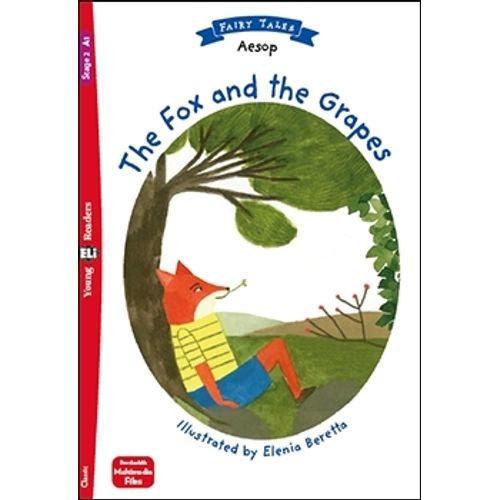 THE FOX AND THE GRAPES - YOUNG HUB READERS 2 (A1)