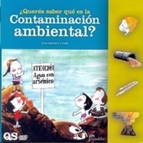QUERES SABER QUE ES LA CONTAMINACION AMBIENTAL? QUERES SABER QUE ES LA CONTAMINACION AMBIENTAL?
