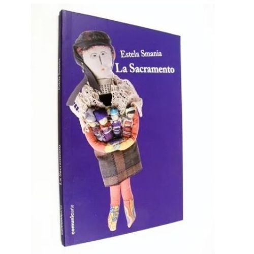 LA SACRAMENTO - ESTELA SMANIA LA SACRAMENTO - ESTELA SMANIA