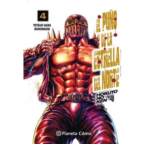 EL PUÑO DE LA ESTRELLA DEL NORTE (HOKUTO NO KEN) 4