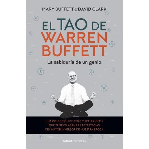 EL TAO DE WARREN BUFFETT - MARY BUFFETT - DAVID CLARK