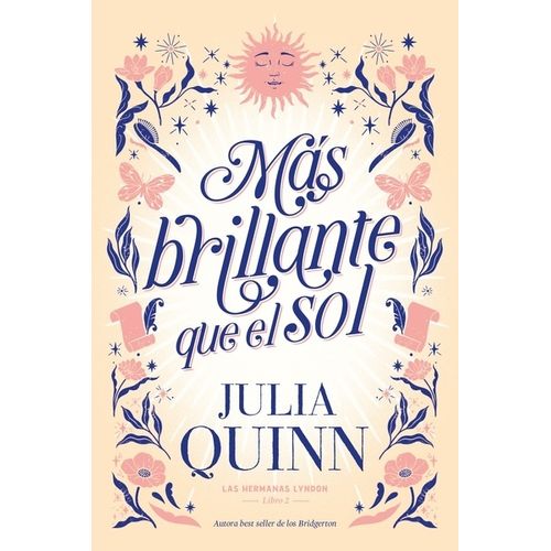 MAS BRILLANTE QUE EL SOL - LAS HERMANAS LYNDON 2 - QUINN