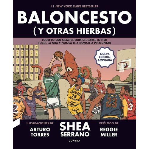 BALONCESTO ( Y OTRAS HIERBAS ) - NUEVA EDICION AMPLIADA