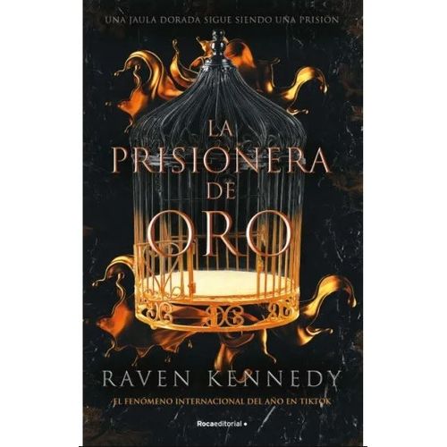 PRISIONERA DE ORO - PRISIONERA PLATEADA 1 - RAVEN KENNEDY