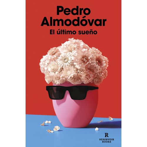 EL ULTIMO SUEÑO - PEDRO ALMODOVAR