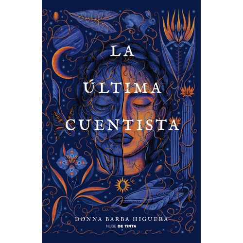 LA ULTIMA CUENTISTA - DONNA BARBA HIGUERA
