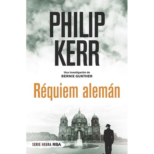 REQUIEM ALEMAN - PHILIP KERR