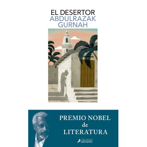 EL DESERTOR - ABDULRAZAK GURNAH