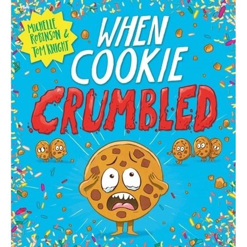 WHEN COOKIE CRUMBLED - MICHELLE ROBINSON