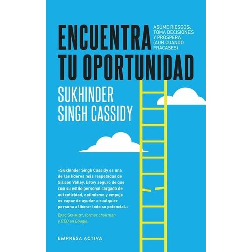 ENCUENTRA TU OPORTUNIDAD - SUKHINDER SINGH CASSIDY
