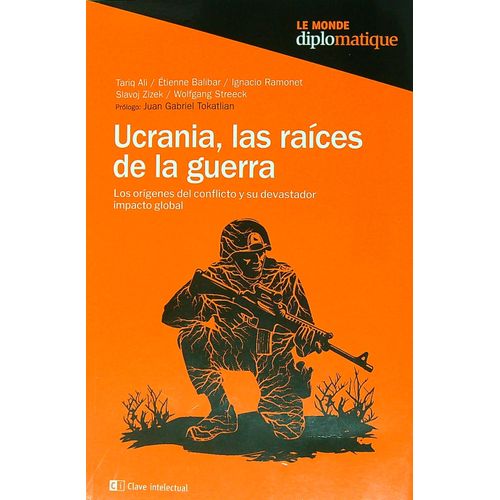 UCRANIA, LAS RAICES DE LA GUERRA