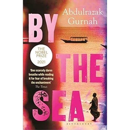 BY THE SEA - ABDULRAZAK  GURNAH