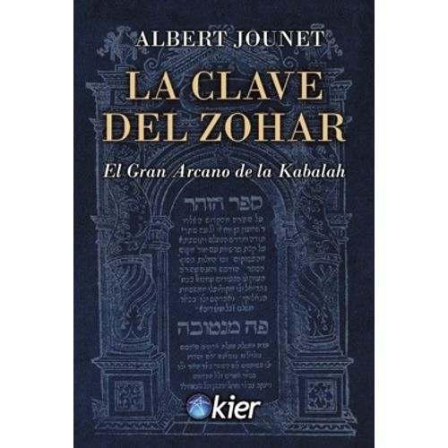 LA CLAVE DEL ZOHAR - ALBERT JOUNET