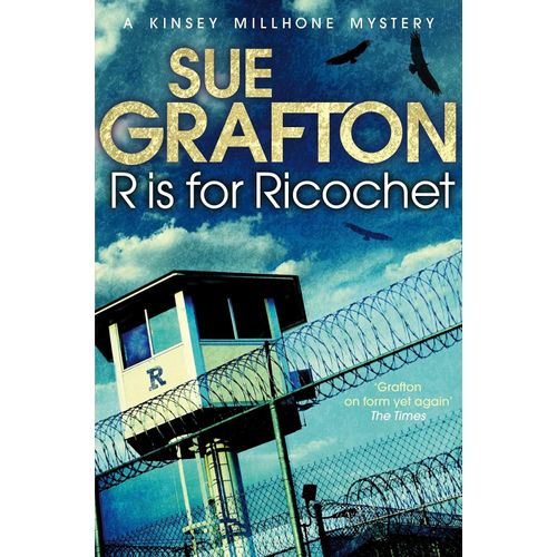 R IS FOR RICOCHET - SUE GRAFTON