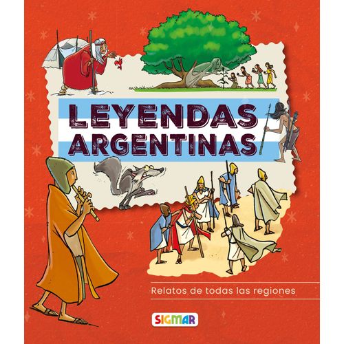 LEYENDAS ARGENTINAS - SIGMAR LEYENDAS ARGENTINAS - SIGMAR