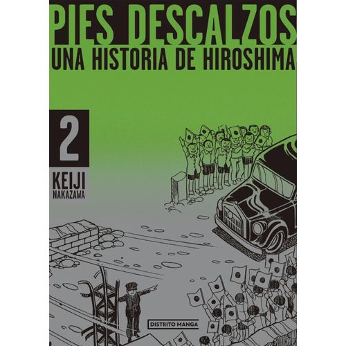 PIES DESCALZOS 2 - UNA HISTORIA DE HIROSHIMA
