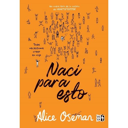 NACI PARA ESTO - ALICE OSEMAN