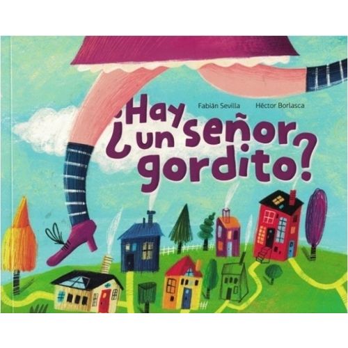 HAY UN SEÑOR GORDITO? - LUNA DE AZAFRAN
