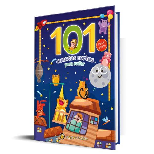 101 CUENTOS CORTOS PARA SOÑAR