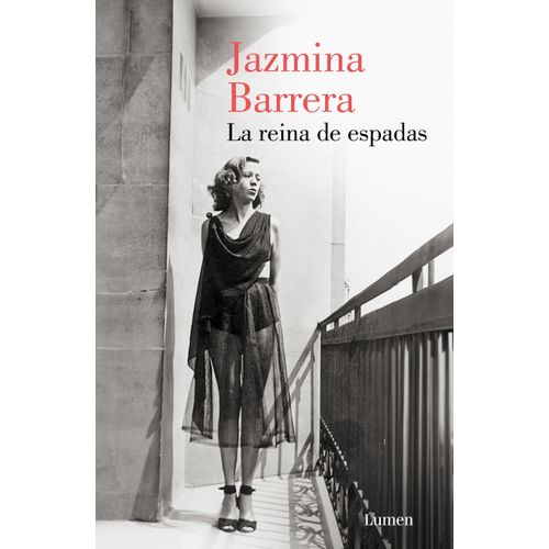LA REINA DE ESPADAS - JAZMINA BARRERA