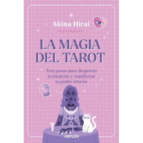 LA MAGIA DEL TAROT - AKINA HIRAI