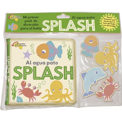 AL AGUA PATO - SPLASH - PEQUEÑOS PRINCIPIANTES AL AGUA PATO - SPLASH - PEQUEÑOS PRINCIPIANTES
